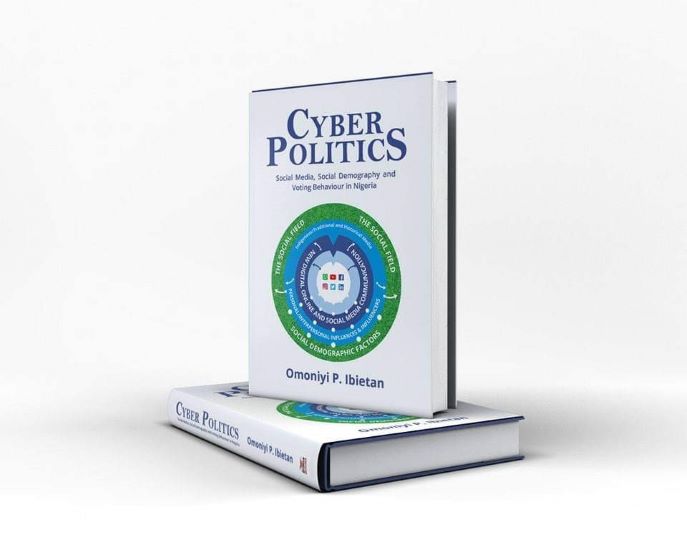 Thoughts on Cyberpolitics and the Re-engineering of Political Communication in Africa by Omoniyi Ibietan