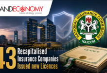 NAICOM Re-Licences 43 Recapitalised Insurers – Will Bigger Capital Deliver Better Claims